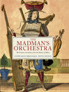 The Madman's Orchestra